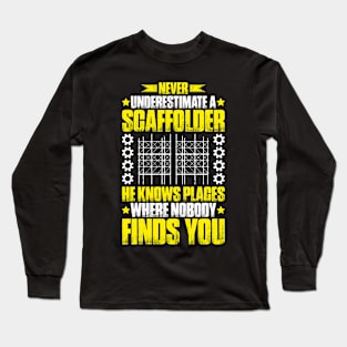 Scaffolder Scaffolding Scaffold Builder Staging Long Sleeve T-Shirt